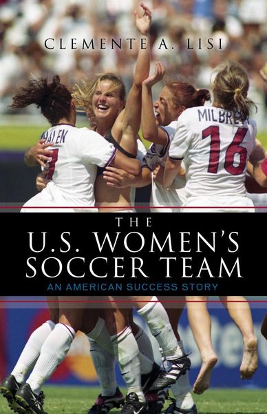 Produktbild: The U.S. Women's Soccer Team