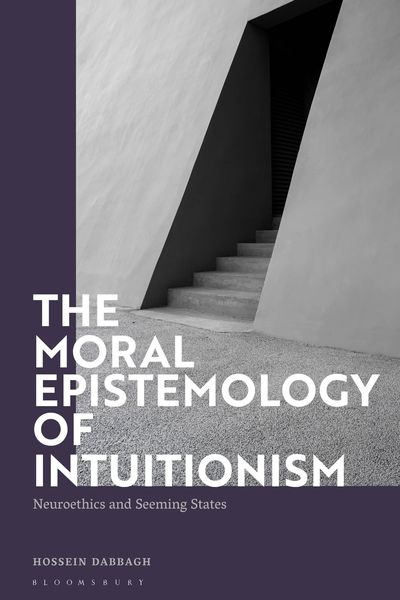 Produktbild: Dabbagh, H: Moral Epistemology of Intuitionism