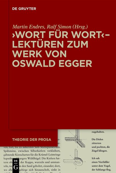 ›Wort für Wort‹ – Lektüren zum Werk von Oswald Egger, Gebundene Ausgabe von , De Gruyter, 9783110689242