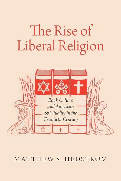 Produktbild: The Rise of Liberal Religion