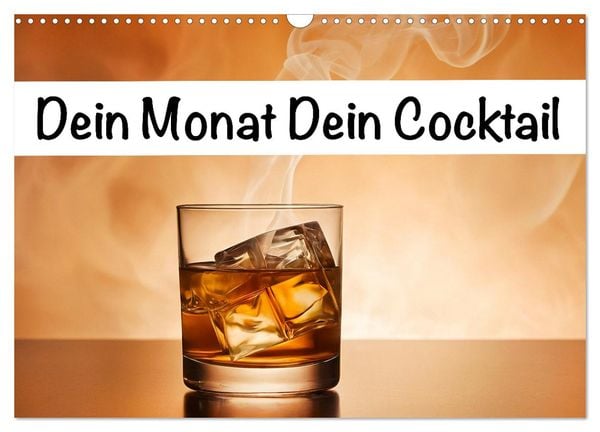 Produktbild: Dein Monat dein Cocktail (Wandkalender 2026 DIN A3 quer), CALVENDO Monatskalender