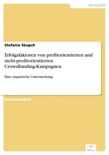 Produktbild: Erfolgsfaktoren von profitorientierten und nicht-profitorientierten Crowdfunding-Kampagnen