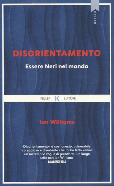 Produktbild: Disorientamento. Essere neri nel mondo
