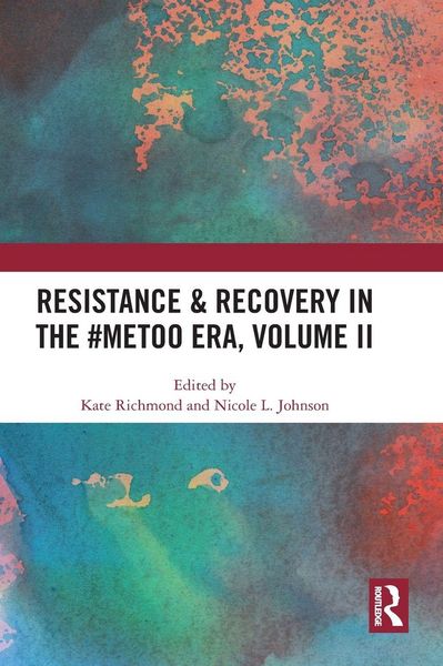 Produktbild: Resistance & Recovery in the #MeToo era, Volume II