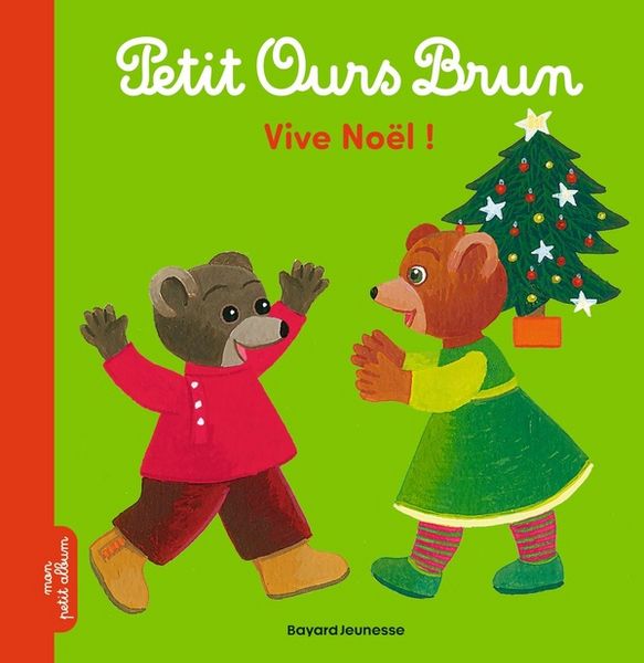 Produktbild: Petit Ours Brun : vive No&euml;l !