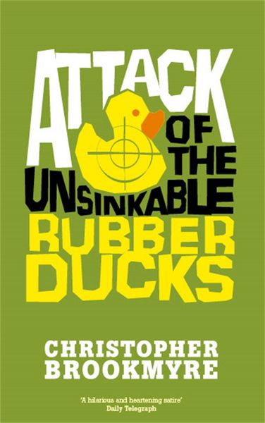 Produktbild: Attack Of The Unsinkable Rubber Ducks