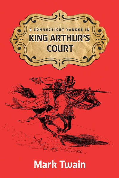 Produktbild: A Connecticut Yankee in King Aruthur's Court