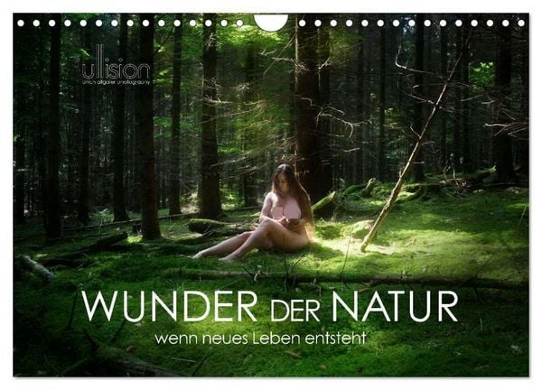 Produktbild: WUNDER DER NATUR - wenn neues Leben entsteht (Wandkalender 2026 DIN A4 quer), CALVENDO Monatskalender