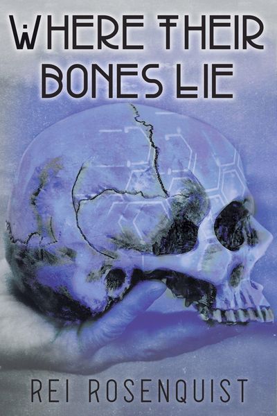 Produktbild: Where Their Bones Lie