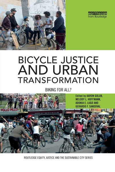 Produktbild: Bicycle Justice and Urban Transformation