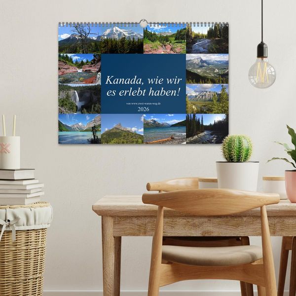 Produktbild: Kanada,wie wir es erlebt haben! (Wandkalender 2026 DIN A3 quer), CALVENDO Monatskalender