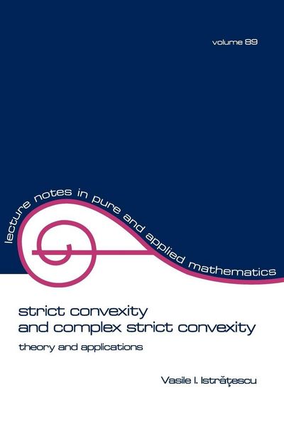 Produktbild: Strict Convexity and Complex Strict Convexity
