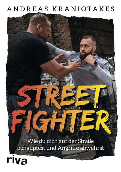 Streetfighter, Taschenbuch von Andreas Kraniotakes, Riva