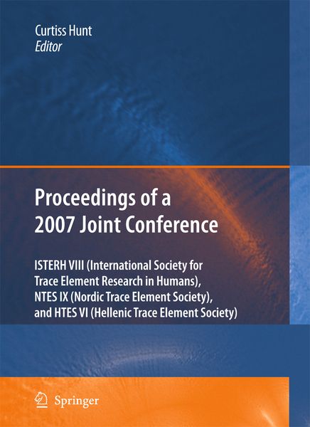 Produktbild: Proceedings of the VIIIth Conference of the International Society for Trace Element Research in Humans (ISTERH), the IXth Conference of the Nordic Trace Element Society (NTES), and the VIth Conference of the Hellenic Trace Element Society (HTES), 2007