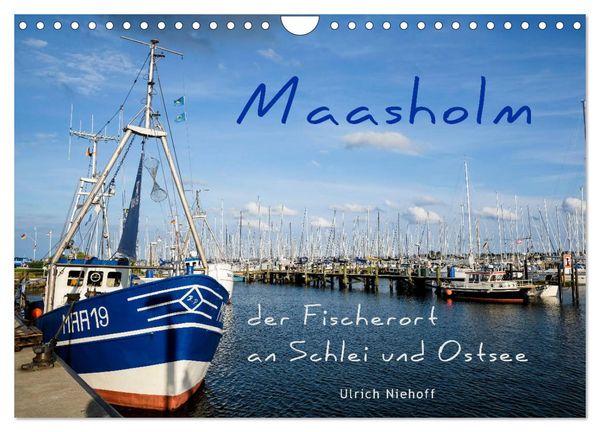 Maasholm - der Fischerort an Schlei und Ostsee (Wandkalender 2026 DIN A4 quer), CALVENDO Monatskalender