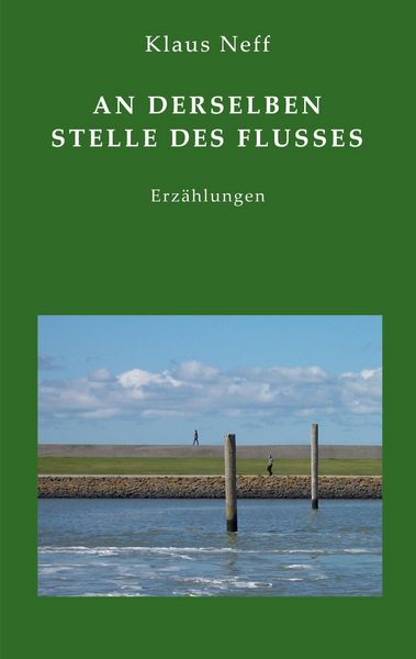 Produktbild: An derselben Stelle des Flusses