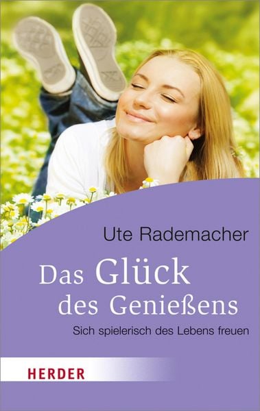 Produktbild: Das Gl&uuml;ck des Genie&szlig;ens