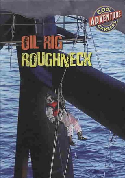 Produktbild: Oil Rig Roughneck