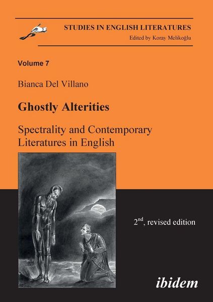 Ghostly Alterities. Spectrality and Contemporary Literatures in English., Taschenbuch von Bianca DelVillano, Ibidem, 9783898217149