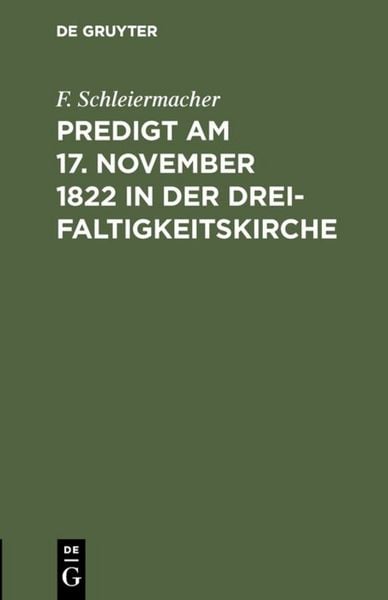 Produktbild: Predigt am 17. November 1822 in der Dreifaltigkeitskirche