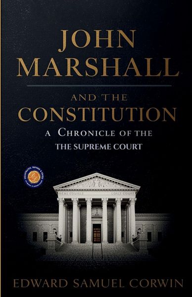 Produktbild: John Marshall and the Constitution, a Chronicle of the Supreme Court