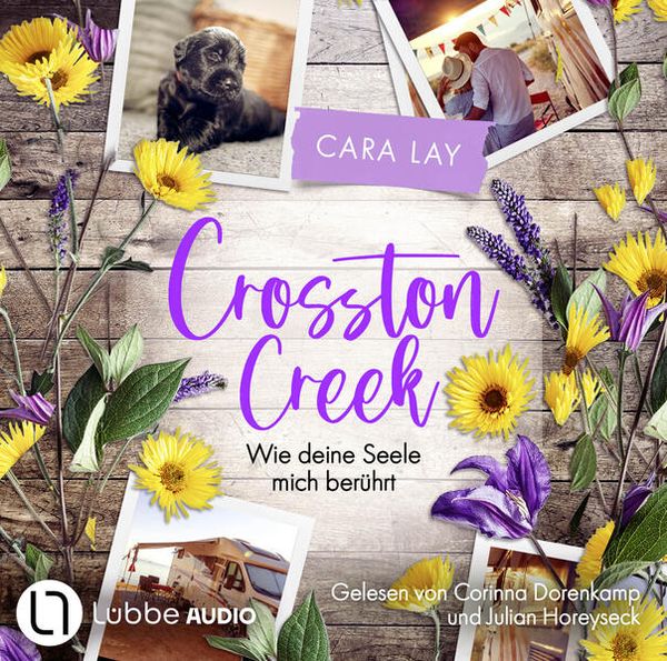 Produktbild: Wie deine Seele mich ber&uuml;hrt - Crosston Creek, Teil 2