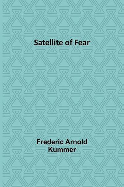 Produktbild: Satellite of Fear