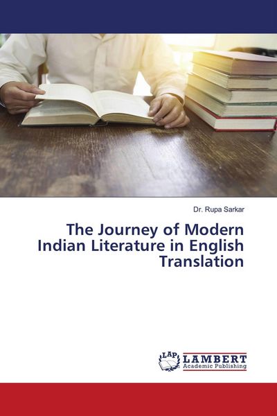 Produktbild: The Journey of Modern Indian Literature in English Translation
