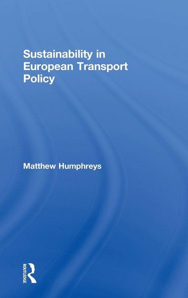 Produktbild: Sustainability in European Transport Policy