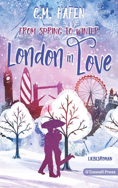 From Spring to Winter – London in Love