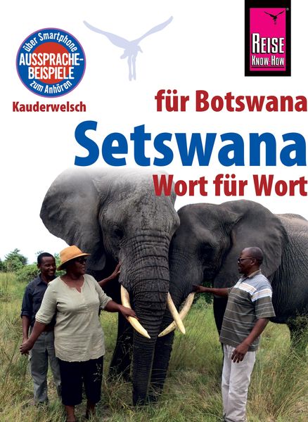 Produktbild: Reise Know-How Sprachf&uuml;hrer Setswana - Wort f&uuml;r Wort (f&uuml;r Botswana): Kauderwelsch-Band 234