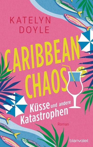 Produktbild: Caribbean Chaos - K&uuml;sse und andere Katastrophen