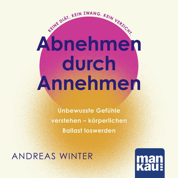Produktbild: Abnehmen durch Annehmen