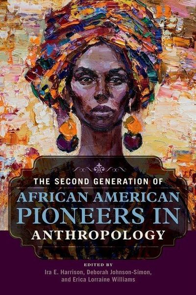 Produktbild: Second Generation of African American Pioneers in Anthropolo