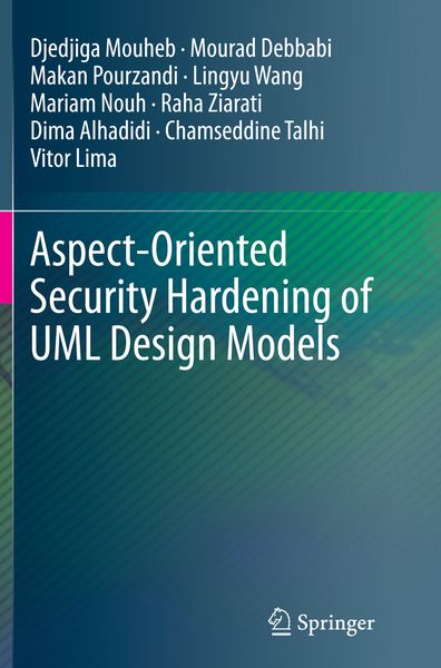 Produktbild: Aspect-Oriented Security Hardening of UML Design Models
