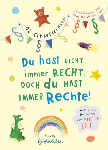 Produktbild: Du hast nicht immer recht. Doch du hast immer Rechte!