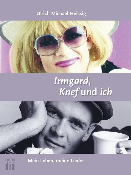 Produktbild: Irmgard, Knef und ich