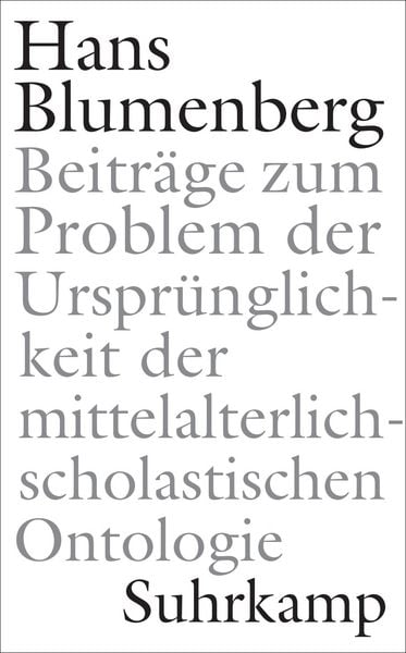 Produktbild: Beitr&auml;ge zum Problem der Urspr&uuml;nglichkeit der mittelalterlich-scholastischen Ontologie
