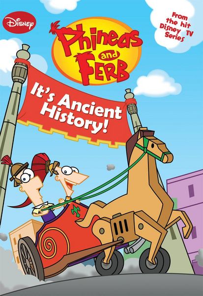 Produktbild: Phineas and Ferb: It's Ancient History!