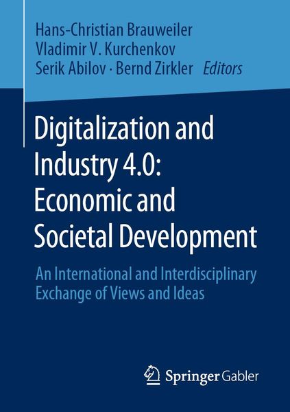 Produktbild: Digitalization and Industry 4.0: Economic and Societal Development
