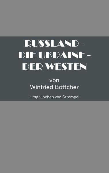 Produktbild: Russland - Die Ukraine - Der Westen