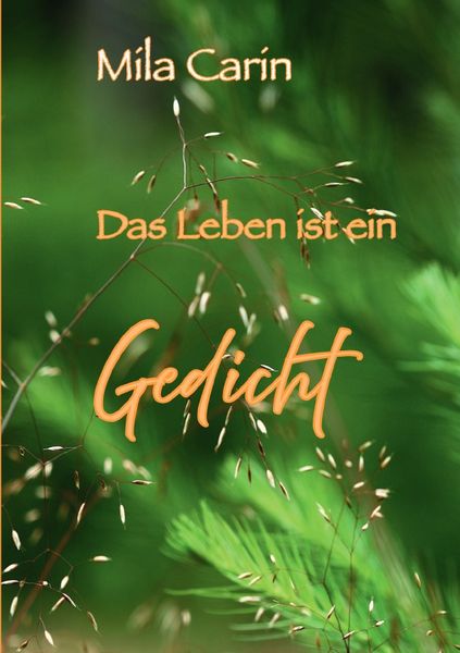 Produktbild: Das Leben ist ein Gedicht