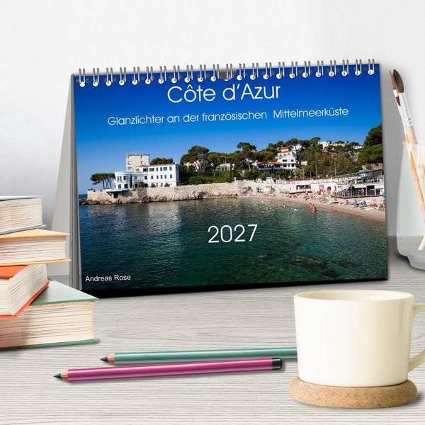 Produktbild: C&ocirc;te d&rsquo;Azur Glanzlichter an der franz&ouml;sischen Mittelmeerk&uuml;ste (Tischkalender 2027 DIN A5 quer), CALVENDO Monatskalender