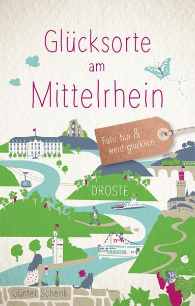 Produktbild: Glücksorte am Mittelrhein