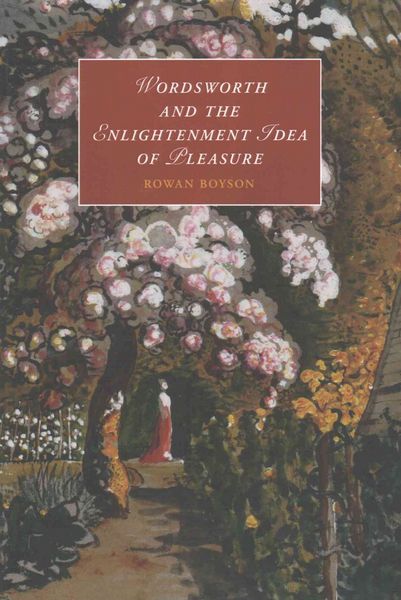Produktbild: Wordsworth and the Enlightenment Idea of Pleasure