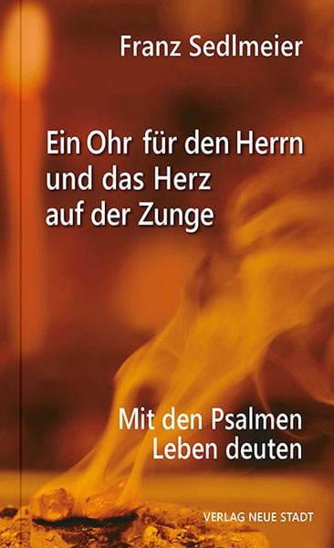Produktbild: Ein Ohr f&uuml;r den Herrn und das Herz auf der Zunge