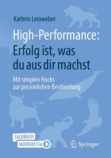 Produktbild: High-Performance: Erfolg ist, was du aus dir machst