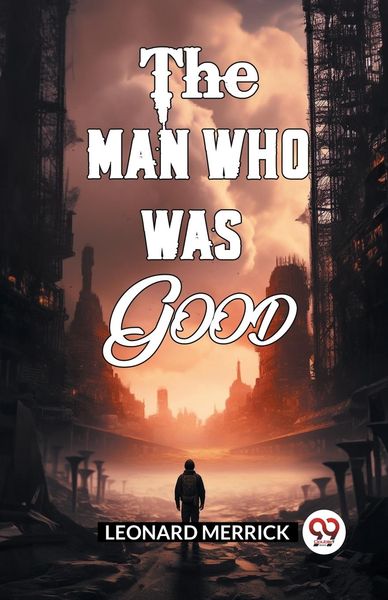 Produktbild: The Man Who Was Good