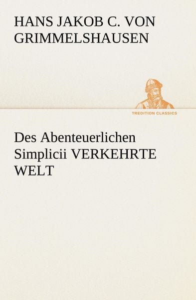 Produktbild: Des Abenteuerlichen Simplicii VERKEHRTE WELT