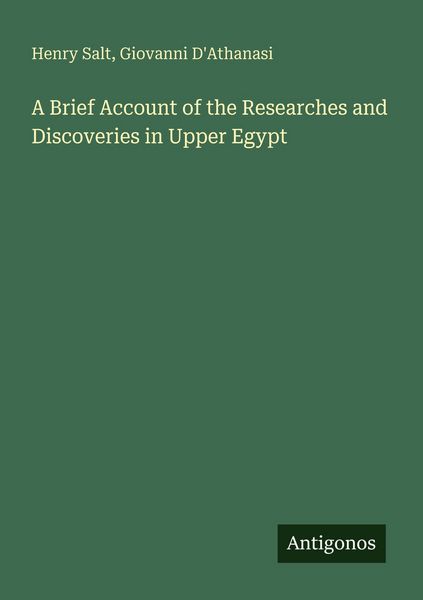 Produktbild: A Brief Account of the Researches and Discoveries in Upper Egypt